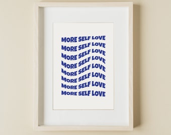 Self Love Affirmation Wall Art, Positive Quote Print, Retro Blue Typography Poster, Bedroom Wall Art, Trendy Dorm Decor, DIGITAL Download