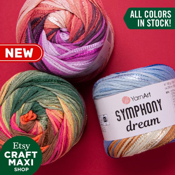 YarnArt Symphony Dream: MultiColor Sparkly Glittery Accessory Yarn Knitting Crocheting Summer Garments 80% Cotton