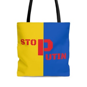 STOP Putin STOP War in Ukraine Tote Bag (available in three sizes) Custom Made in USA
