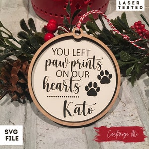 Je verliet Paw Prints op ons hart SVG Laser Cut File, Pet Memorial Ornament, Gepersonaliseerde Glow Forge file, Dog Cat Loss, Custom Paw Print