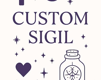 Custom Sigil for Manifestation | Personalized Spiritual Symbol for Protection, Abundance, Love & More | Digital Download for Altar, Journal