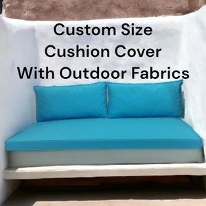 Custom Size Outdoor Cushion Cover Sewing - Personalized Pillow Cover in Durable Fabric - Handmade to Fit Your Exact Specifications