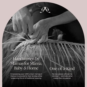 May include: Black and white image of hands weaving natural fibers. Text reads "Handwoven by Mamas for Mama, Baby & Home" and "One-of-a-Kind". The image highlights the artisan craftsmanship and the unique nature of each piece.