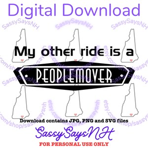 Peoplemover downloadable file - My other ride is a...