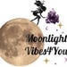 MoonlightVibes ForYou