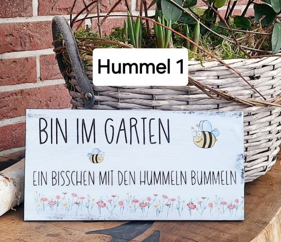 FEMER Schild Im Garten mit den Hummeln bummeln in Holz oder