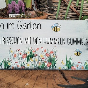 Garden sign, bumblebee in 2 variants, garden, funny, hobby, birthday gift, beautiful shabby style,
