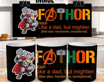 Fathor Mug Wrap Sublimation Design Fathers Day Mug Wrap for Dad Mug Superhero Superdad Gift for Dad for Fathers Day Thor Comic Gift for Him