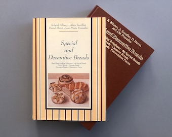 1989 Special and Decorative Breads Hardcover Cookbook, France