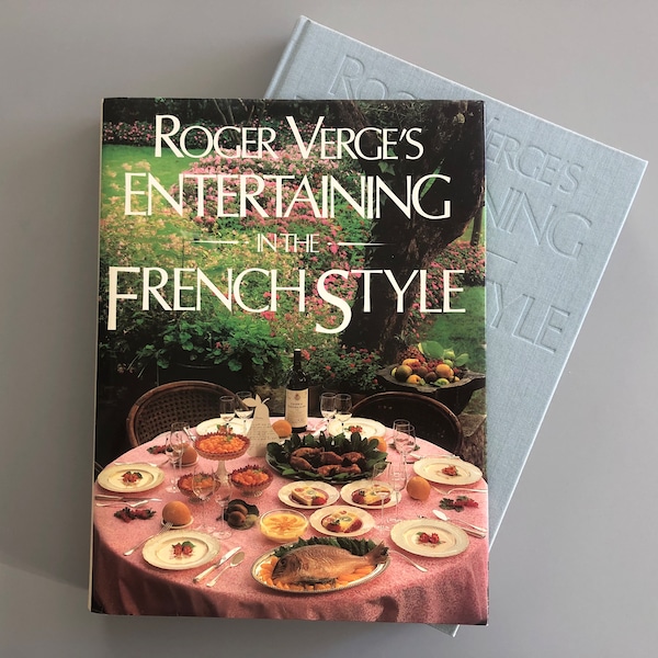 1986 Vintage "Roger Vergé's Entertaining in the French Style" First Edition Cloth Hardcover w. Dust Jacket Cookbook Menu Host Home Recipes