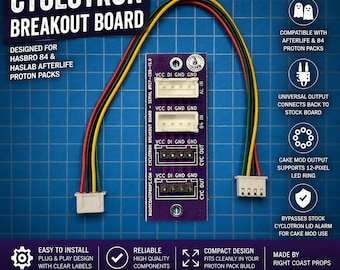 Cyclotron Breakout Board for Hasbro 84 & HasLab Afterlife Proton Packs