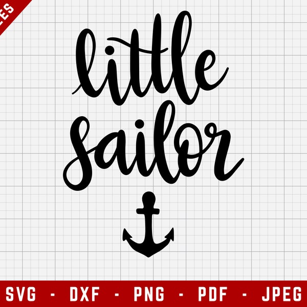 Little Sailor 2 SVG Cutting Files | Newborn Digital Clip Art, Baby SVG, Sailing SVG | Svg, Dxf, Png, Jpeg, Pdf