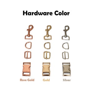 May include: Three sets of metal hardware for bags, collars, or other accessories. The hardware is shown in rose gold, gold, and silver. Each set includes a hook, a D-ring, a slider, and a buckle.