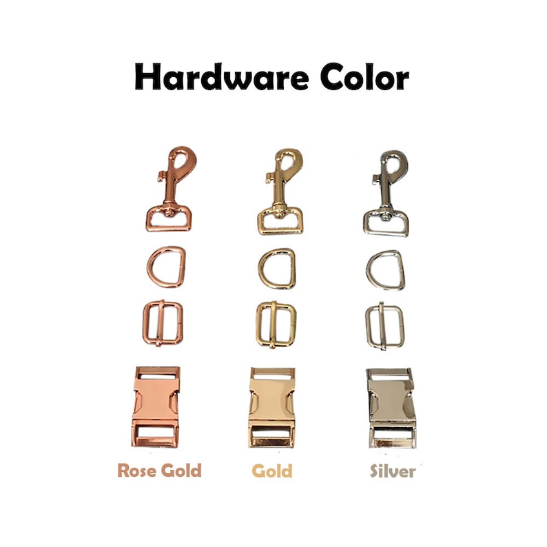 May include: Three sets of metal hardware for bags, collars, or other accessories. The hardware is shown in rose gold, gold, and silver. Each set includes a hook, a D-ring, a slider, and a buckle.