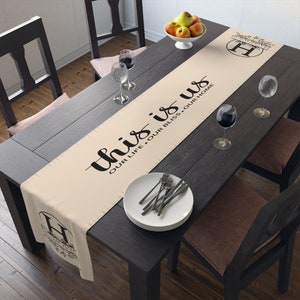 Personalized family name sign table runner / this is us sign table runner / custom table runner | rustic home decor | our first home