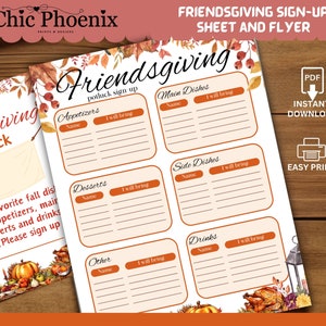 May include: A printable Friendsgiving potluck sign-up sheet with a fall theme. The sheet is divided into sections for appetizers, main dishes, side dishes, desserts, drinks, and other. Each section has a space for the name of the dish and who will bring it. The sheet is decorated with fall leaves, pumpkins, and other autumnal elements.