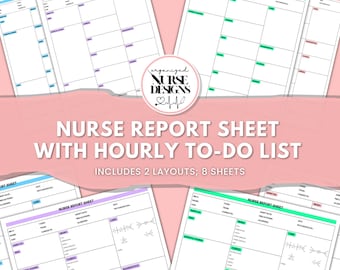 Nurse Report Sheet: Med Surg, ICU, Hourly To-Do List, Medication Template (Printable PDF)