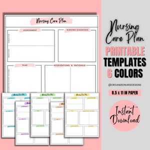 May include: Printable nursing care plan templates in six different colors. The templates are 8.5 x 11 inches and include sections for subjective, objective, assessment, nursing diagnosis, plan, interventions, and rationale.