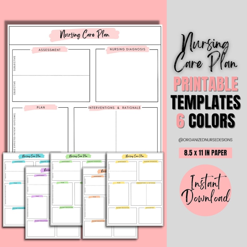 May include: Printable nursing care plan templates in six different colors. The templates are 8.5 x 11 inches and include sections for subjective, objective, assessment, nursing diagnosis, plan, interventions, and rationale.