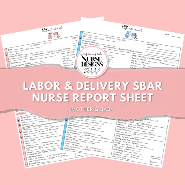 Labor and Delivery Nurse Report Sheet SBAR | Nurse Brain Sheet | OB Nurse | Nursing Student | Nursing School | LnD Nurse | Maternity Nursing