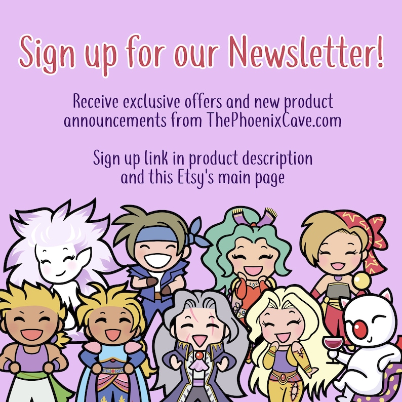 May include: A promotional image with a light purple background. The text "Sign up for our Newsletter!" is at the top. Below, the text reads "Receive exclusive offers and new product announcements from ThePhoenixCave.com". Below the text are cartoon characters.