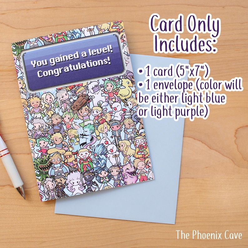 May include: A greeting card with the text "You gained a level! Congratulations!" on a blue background, surrounded by cartoon characters. The card is 5"x7" and comes with a light blue or light purple envelope.