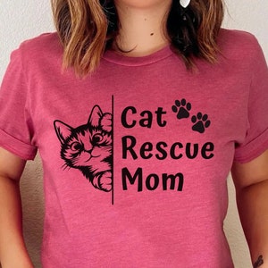 Cat Rescue Mom Shirt Cat Rescue Shirts Cat Rescuer Shirt Feral Cat Rescue Tshirts Feral Cat Whisperer Shirt Cat Foster Shirt Spay Neuter Tee