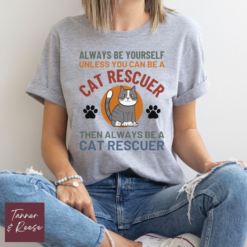 Cat Rescue Shirts Cat Rescuer Shirts Cat Rescue Tee Shirts Cat Etsy