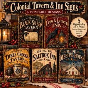 May include: A collection of five printable colonial tavern and inn signs featuring illustrations of a sheep, a crow with a lantern, stoneware crocks, a saltbox house, and a meeting house with text including The Black Sheep Tavern and Crow & Lantern Inn.