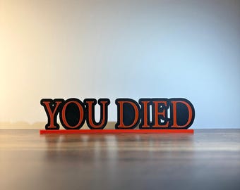Elden Ring Gift Sign: 'You Died' 3D Print