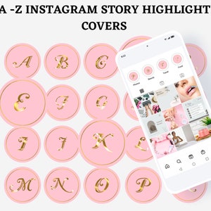 May include: A set of 16 pink and gold circle Instagram story highlight covers with letters A through P in gold script.