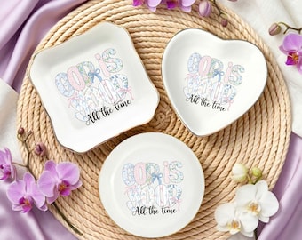 God is Good All the Time Ring Dish, Christian Trinket Tray, Bible Verse Jewelry Dish, Christian Gift, Religious Gift For Women Keepsake