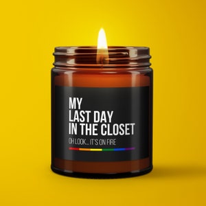 Gay Pride Candle, Coming Out Gift, Out Of The Closet, LGBT Home Decor, Self Love Candle, Funny Gay Gifts, Lesbian Candle, Rainbow Candles image 2