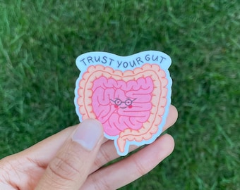 Trust Your Gut Vinyl Science Sticker, Funny Digestive System Medical Pun, Medical Student Doctor Gift, Anatomy, Gastro Nurse, Surgery, GI