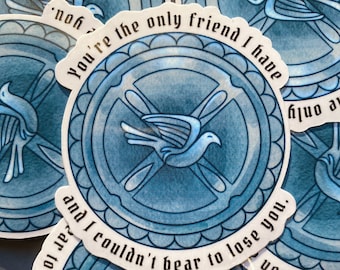 You're the Only Friend I Have BBC Merlin and Arthur Quote Vinyl Waterproof Sticker