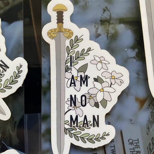 I Am No Man Vinyl Sticker