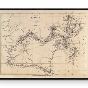 Karte von Guyana zur Veranschaulichung der Route von R.H. Schlomburgk Esq. 1840 Karte - Antike Reproduktion - Südamerika - Erhältlich gerahmt