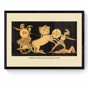 May include: A vintage illustration depicting a scene from Greek mythology. Diomedes, a Greek hero, is shown in a chariot drawn by two white horses, throwing a spear at Ares, the Greek god of war. The illustration is in a black frame with a cream-colored background.