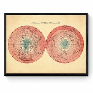 Meteorology Map - Annual Isothermal Lines - Antique Reproduction - Polar Regions - Unusual Wall Map - Available Framed