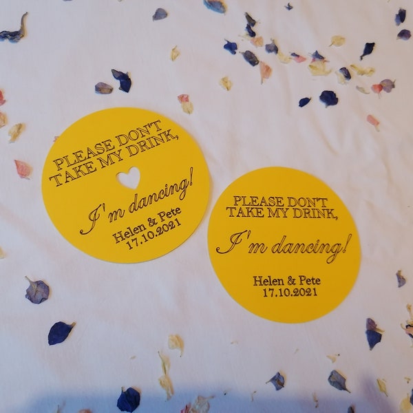 10 Pack of Personalised Drinks Covers "Please Don't Take My Drink, I'm Dancing!"