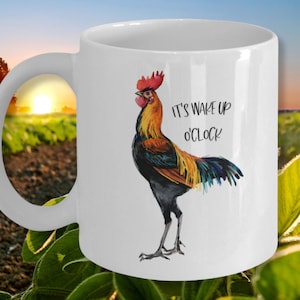 Wake Up Coffee Cup, Rooster Coffee Mug, Nature&#39;s Alarm Clock Coffee Mug, Farm Life Drinkware