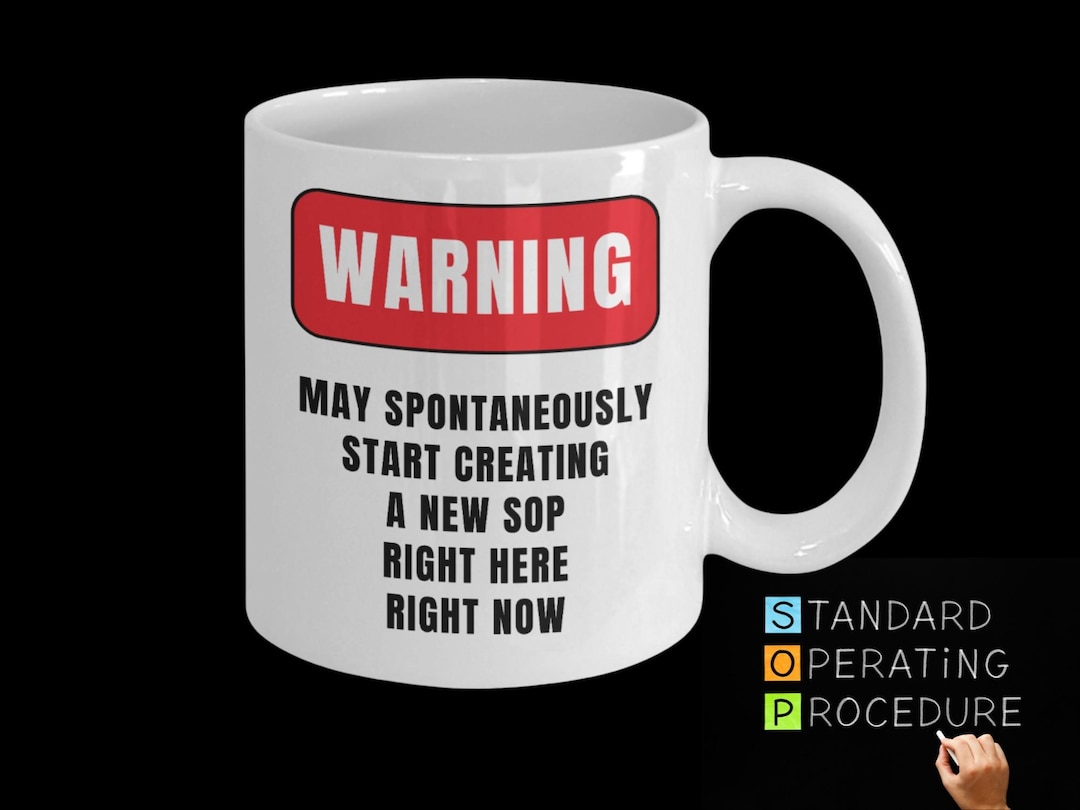 Funny SOP Mug, Standard Operating Procedures, Office Gift - Etsy
