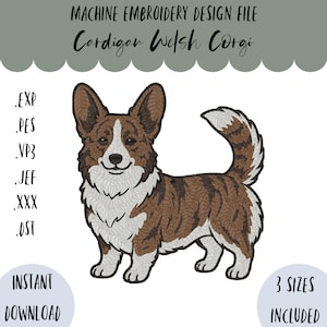 Op de afbeelding: Machine borduurontwerpbestand met een Cardigan Welsh Corgi. Het ontwerp bevat de bestandsformaten .EXP, .PES, .VP3, .JEF, .XXX en .DST. De afbeelding toont een bruine en witte corgi met de tekst "DIRECT DOWNLOADEN" en "3 MATEN INBEGREPEN".