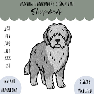 May include: Machine embroidery design file featuring a gray Sheepadoodle dog illustration. The design includes the file types .EXP, .PES, .VP3, .JEF, .XXX, and .DST. The image also includes the text "Instant Download" and "3 Sizes Included".