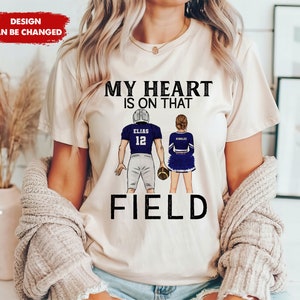 My Heart Is On That Field Football T-Shirt Mom And Dad Gift My Heart Is On That Field Football T-Shirt Mom And Dad Gift