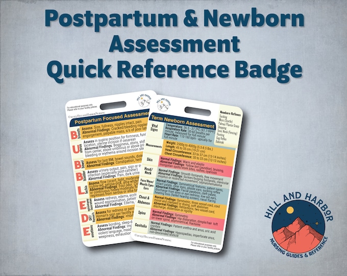 Postpartum & Newborn Assessment Quick Reference Badge