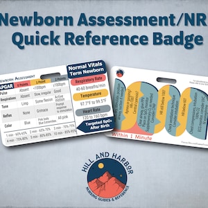 Newborn Assessment NRP Quick Reference Badge - Labor & Delivery