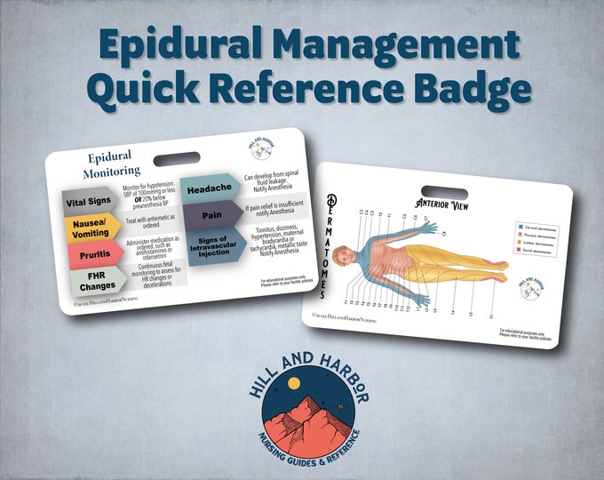 Epidural Monitoring Quick Reference Badge