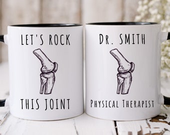 Doctor of Physical Therapy, DPT Mug, DPT Graduation Gift, New Physical Therapist, Lets Rock This Joint, Dr of Physical Therapy DPT Grad Gift