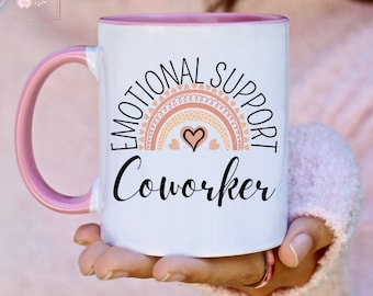 Emotional Support Coworker Mug, Work Bestie Gift, Coworker Bestie Mug, Best Coworker Ever Mug, Coworker Friend Mug, Coworker Birthday Gift